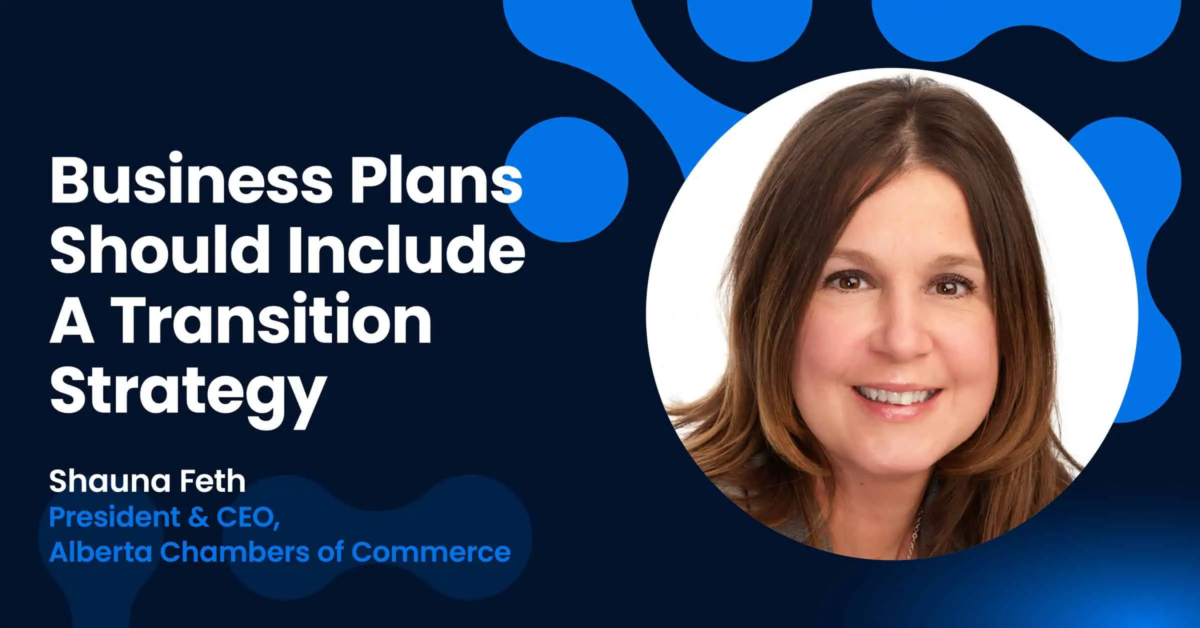 Business Plans Should Include A Transition Strategy